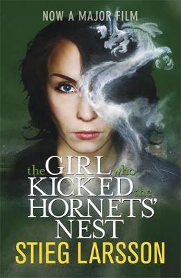 Larsson Stieg - The girl who kicked the hornets' nest
