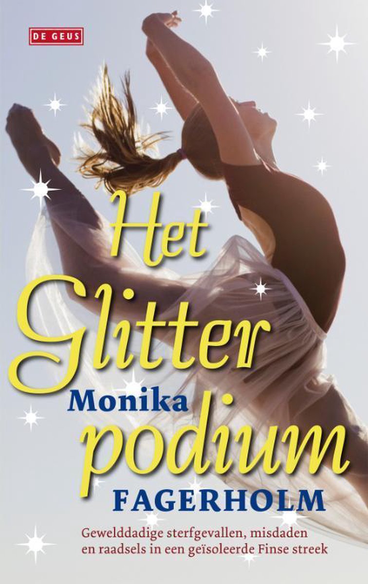 Fagerholm Monika - Het glitterpodium