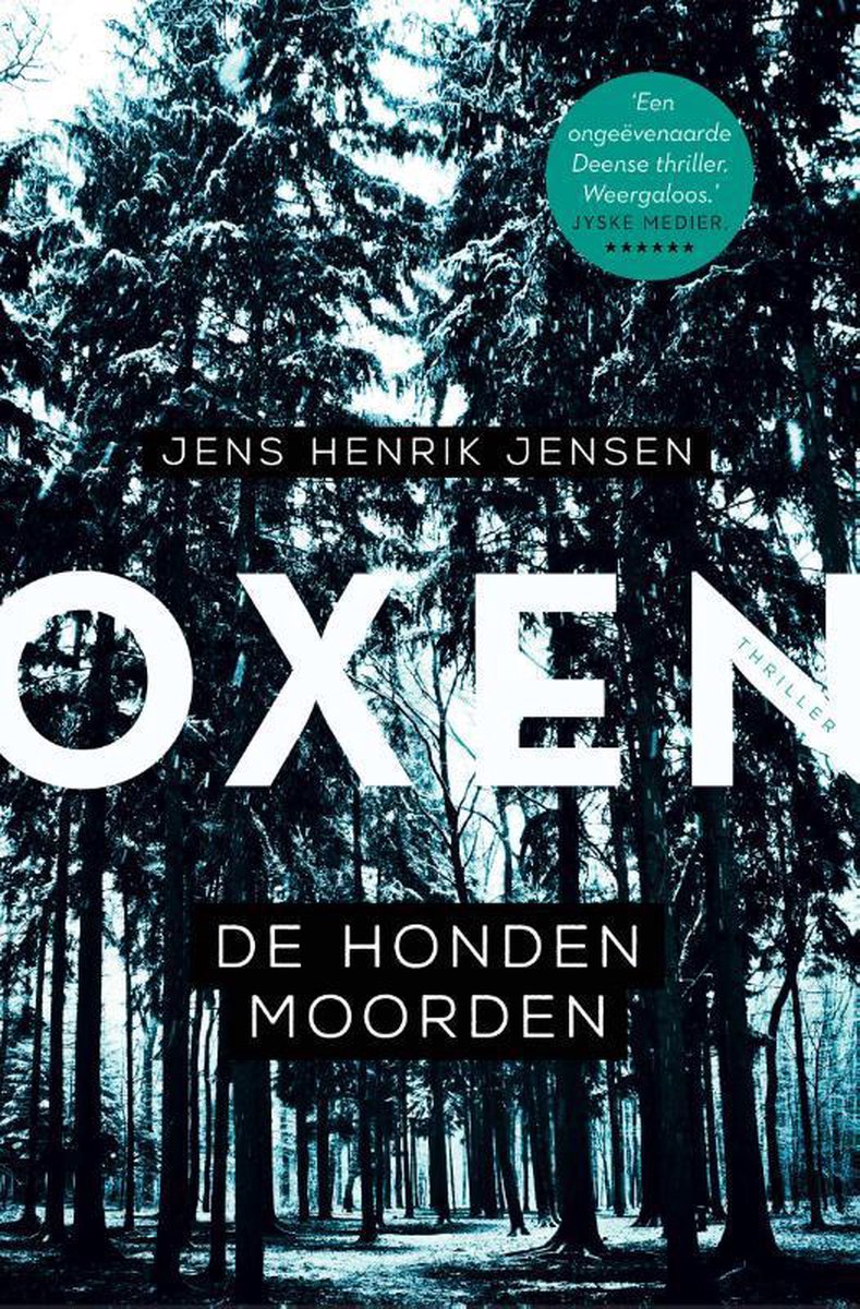 Jensen Jens Henrik - Oxen1/De honden moorden