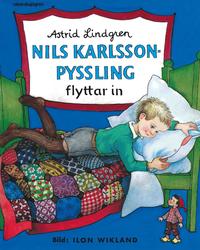 Lindgren Astrid - Nils Karlsson-Pyssling flyttar in