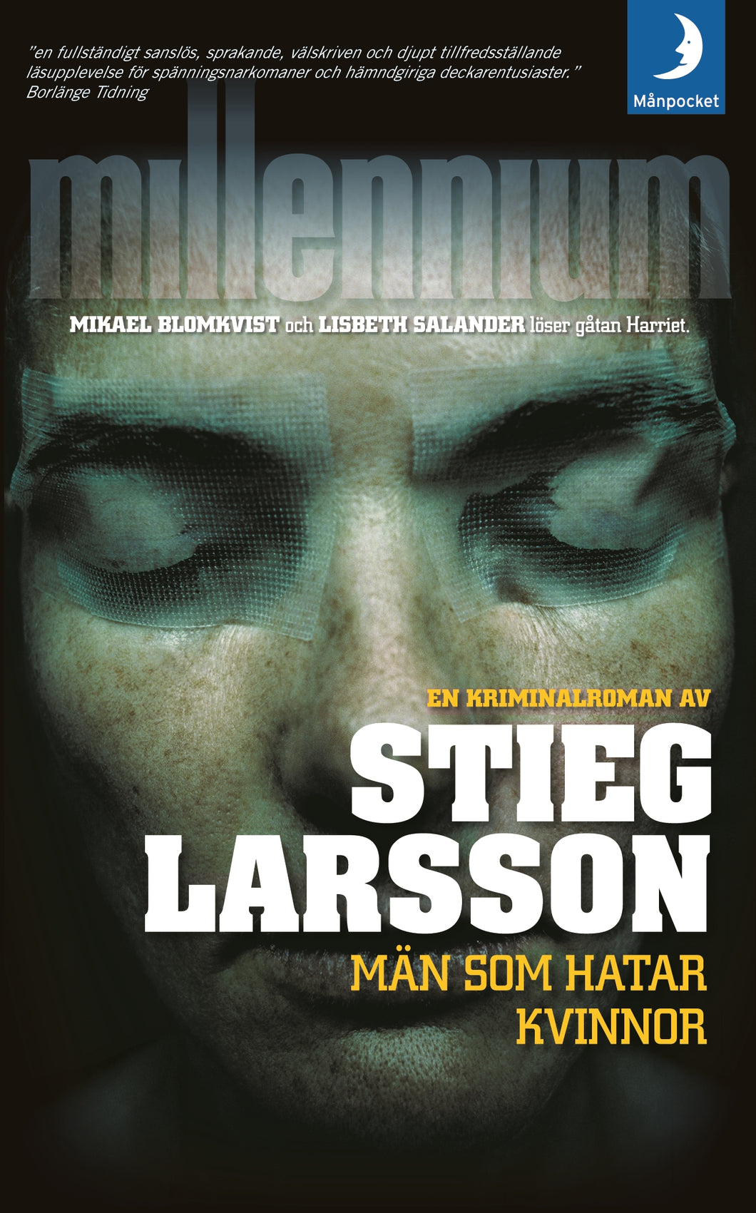 Larsson Stieg - Millennium 1/Män som hatar kvinnor