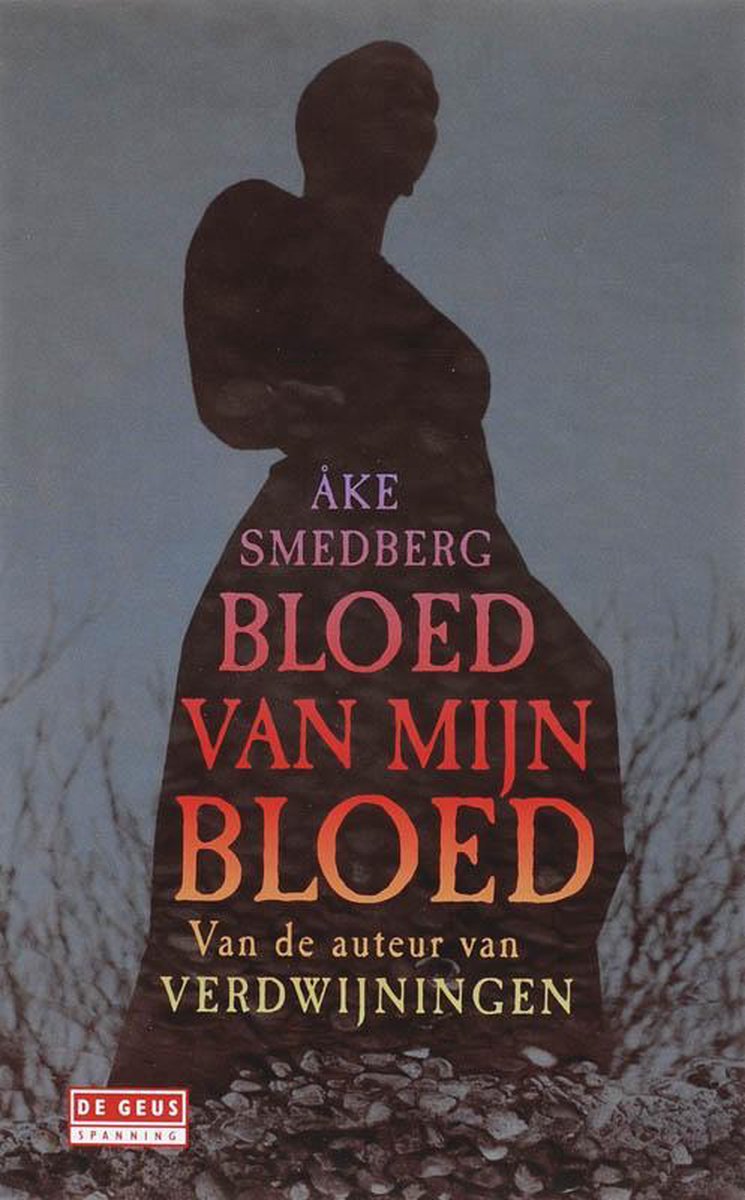 Smedberg Åke - Bloed van mijn bloed