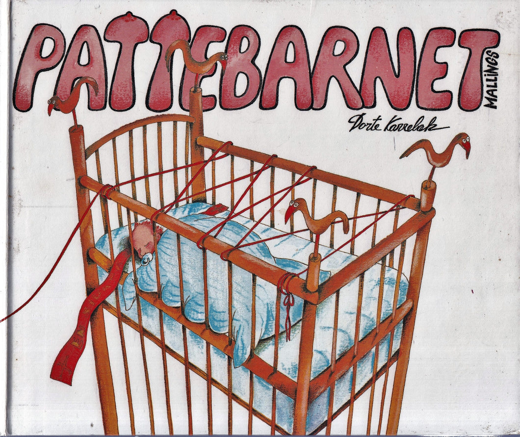 Karrebæk Dorte - Pattebarnet