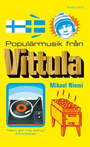 Niemi Mikael - Populärmusik från Vittula