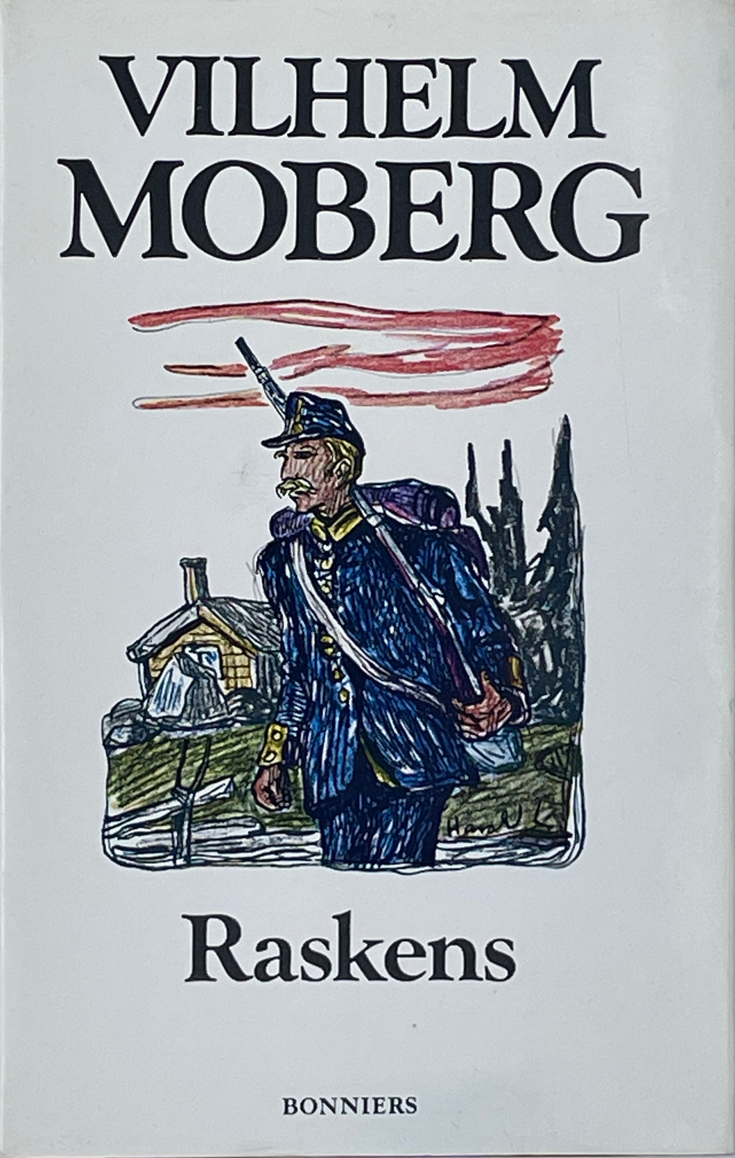 Moberg Vilhelm -  Raskens