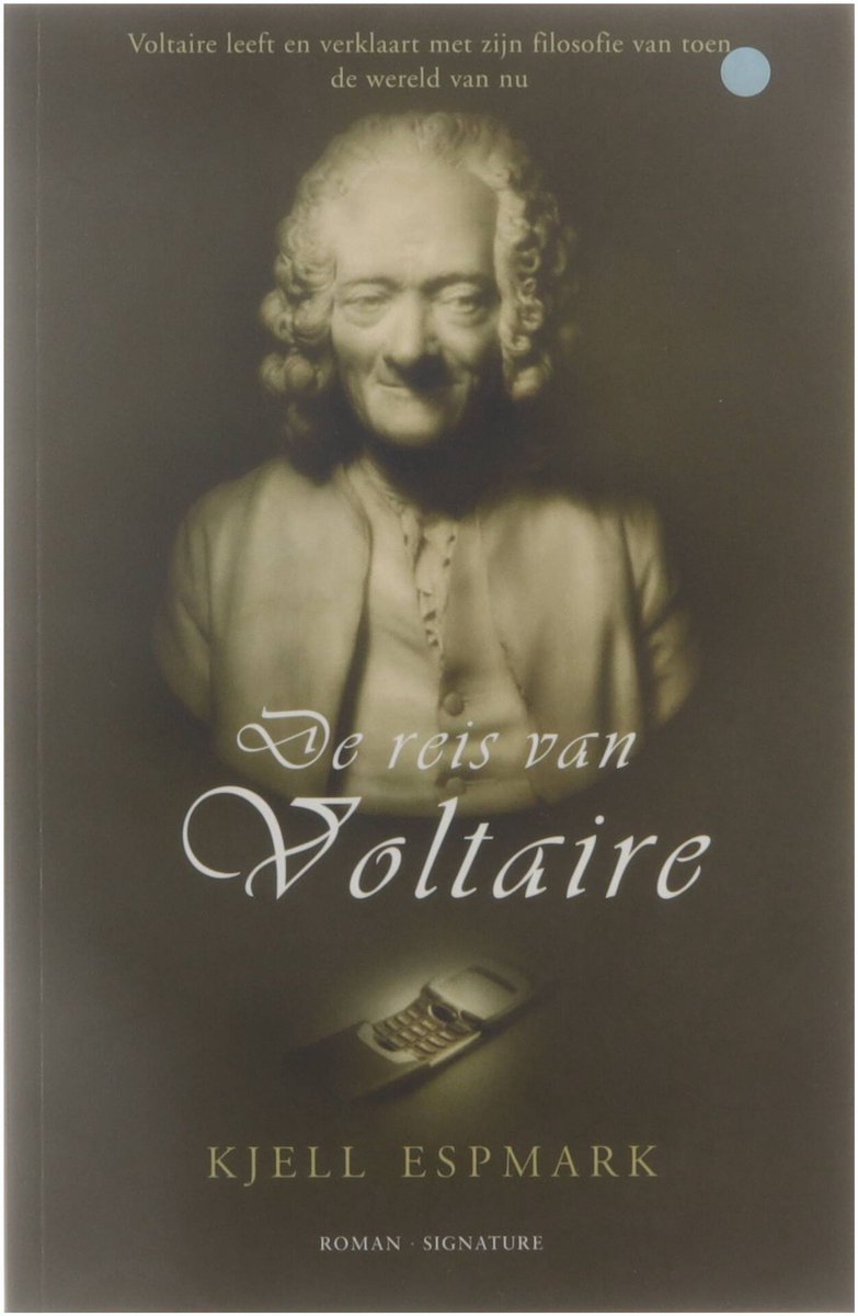 Espmark Kjell - De reis van Voltaire