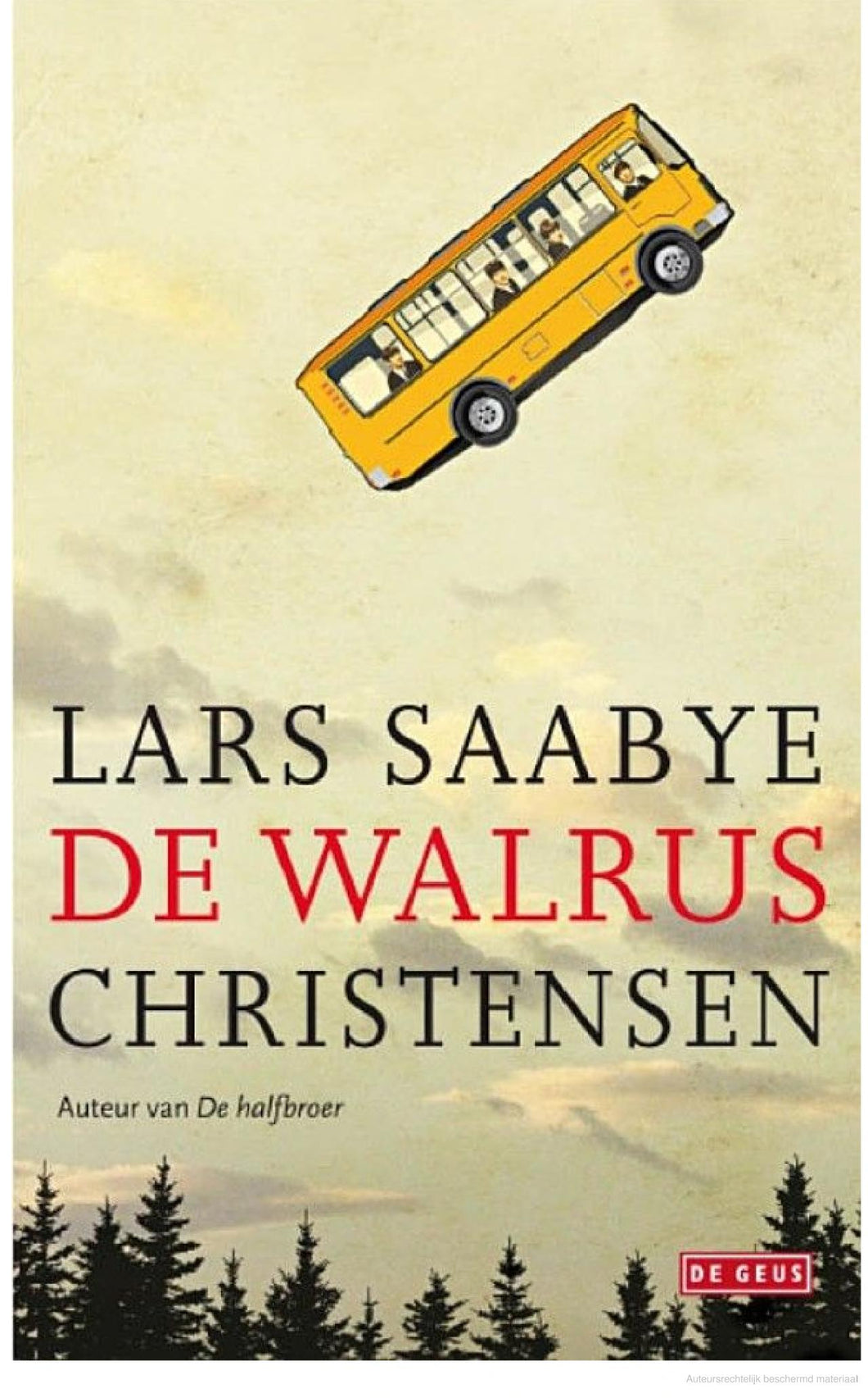 Christensen Lars Saabye - De walrus